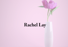 Obituary: Rachel Lay