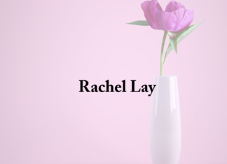 Obituary: Rachel Lay