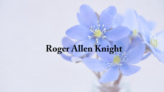 Roger Allen Knight