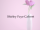 Obituary: Shirley Faye Calvert