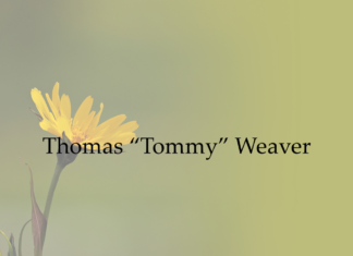 Obituary: Thomas “Tommy” Weaver
