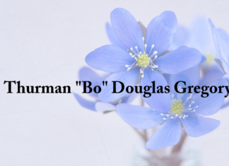 Obituary: Thurman “Bo” Douglas Gregory