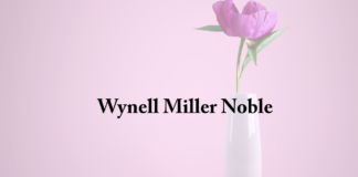 Obituary: Wynell Miller Noble