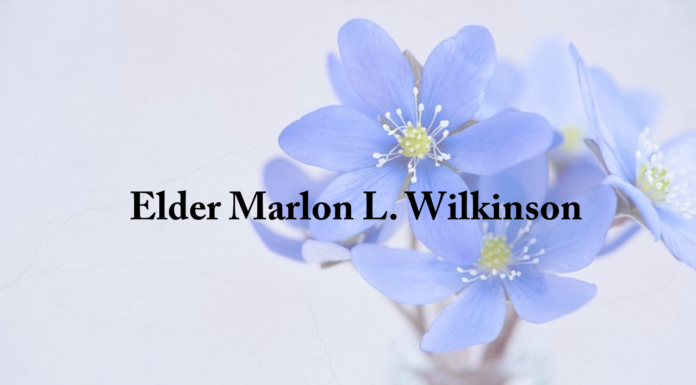 Obituary: Elder Marlon L. Wilkinson