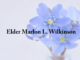 Obituary: Elder Marlon L. Wilkinson
