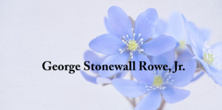 Obituary: George Stonewall Rowe, Jr.