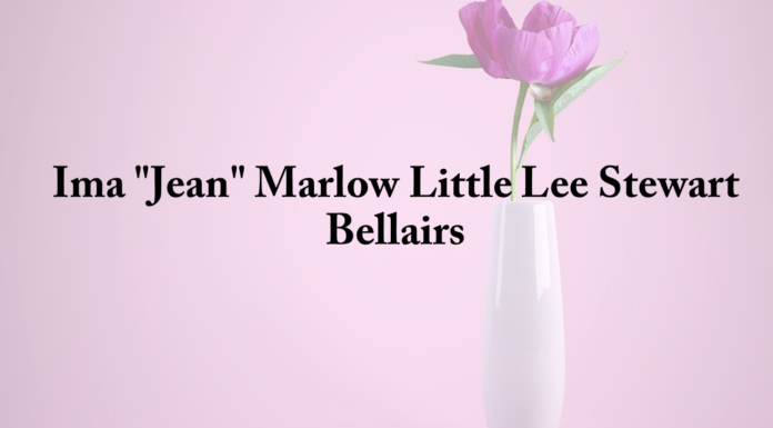 Obituary: Ima “Jean” Marlow Little Lee Stewart Bellairs