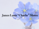 Obituary: James Louis “Charlie” Moore