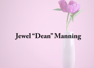 Obituary: Jewel “Dean” Manning