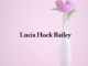 Obituary: Lucia Hock Bailey