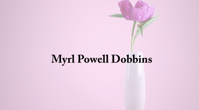 Obituary: Myrl Powell Dobbins