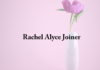 Obituary: Rachel Alyce Joiner