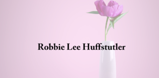 Obituary: Robbie Lee Huffstutler