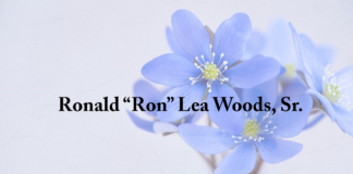 Obituary: Ronald “Ron” Lea Woods, Sr.