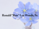 Obituary: Ronald “Ron” Lea Woods, Sr.