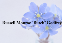 Obituary: Russell Monroe “Butch” Godfrey