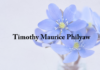 Obituary: Timothy Maurice Philyaw