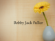 Bobby Jack Fuller