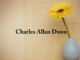 Obituary: Charles Allan Dunn
