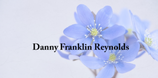 Obituary: Danny Franklin Reynolds