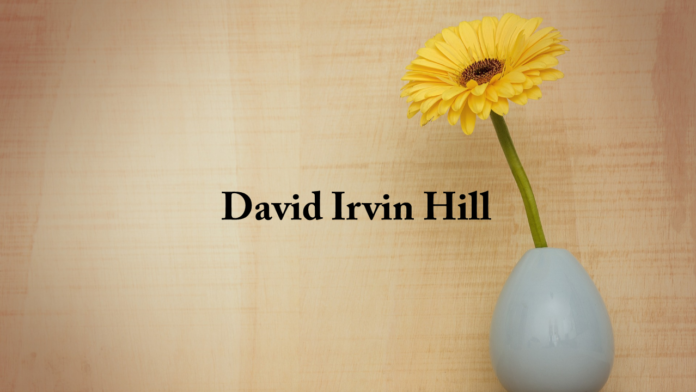 David Irvin Hill