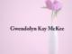 Obituary: Gwendolyn Kay McKee