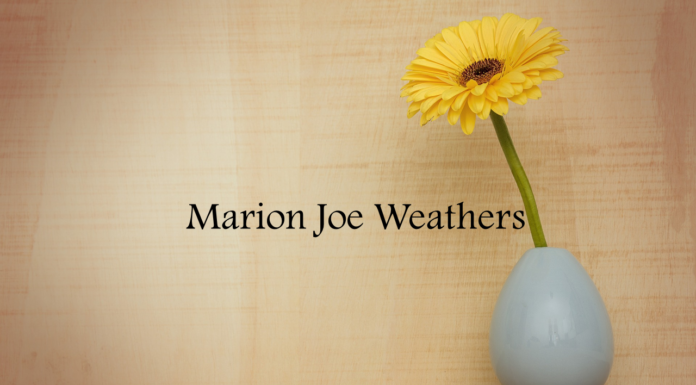 Obituary: Marion “Joe” Weathers