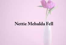 Obituary: Nettie Mehulda Fell