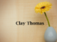 Obituary: Clay Thomas