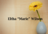 Obituary: Eltha “Marie” Wilson