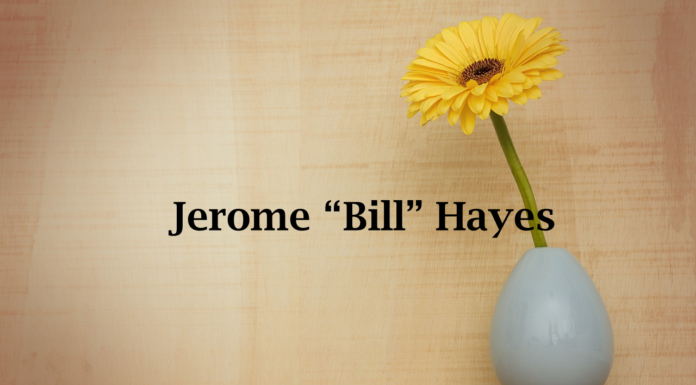Obituary: Jerome “Bill” Hayes