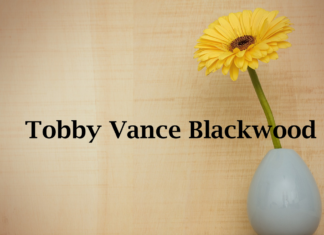 Obituary: Tobby Vance Blackwood