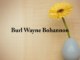 Obituary: Burl Wayne Bohannon