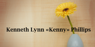 Obituary: Kenneth Lynn “Kenny” Phillips