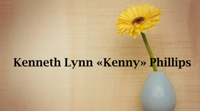 Obituary: Kenneth Lynn “Kenny” Phillips