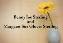 Obituary: Benny Joe Sterling and Margaret Sue Glover Sterling