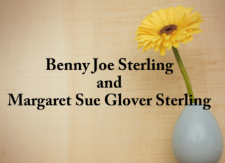 Obituary: Benny Joe Sterling and Margaret Sue Glover Sterling