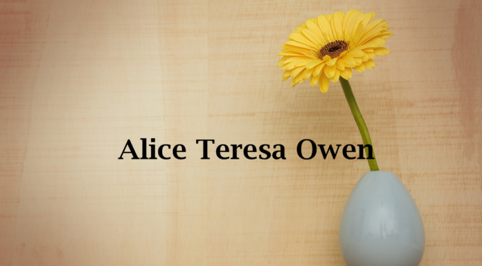 Obituary: Alice Teresa Owen