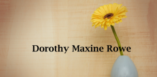 Obituary: Dorothy Maxine Rowe