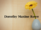 Obituary: Dorothy Maxine Rowe