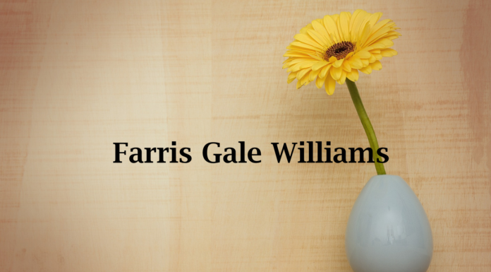 Obituary: Farris Gale Williams
