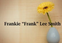 Obituary: Frankie “Frank” Lee Smith