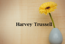 Obituary: Harvey Trussell