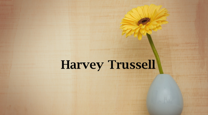 Obituary: Harvey Trussell