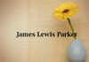 Obituary: James Lewis Parker