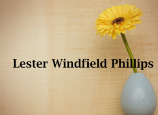 Obituary: Lester Windfield Phillips