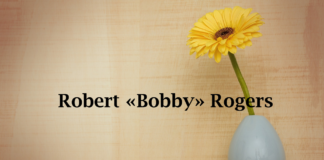 Obituary: Robert “Bobby” Rogers