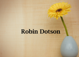 Obituary: Robin Dotson