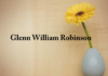 Obituary: Glenn William Robinson