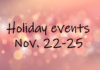 LIST: Holiday events: Nov. 22-25